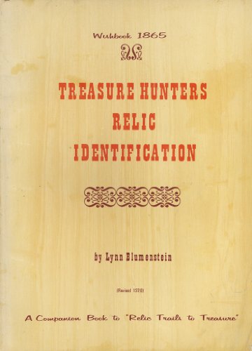 Treasure hunters relic identification. (Wishbook 1865)