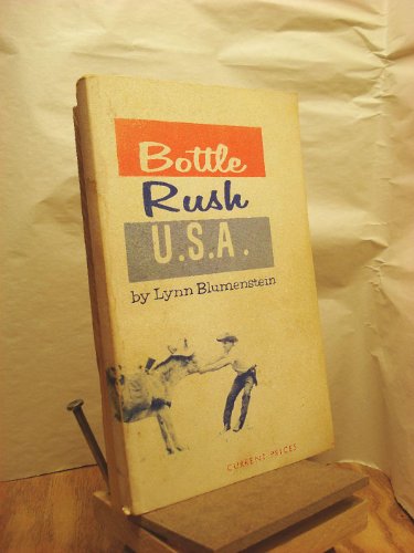 Stock image for Bottle Rush U. S. A. for sale by JR Books