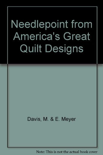 Needlepoint from America's Great Quilt Designs