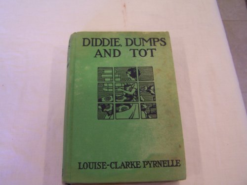 Stock image for Diddie, Dumps and Tot for sale by Ergodebooks