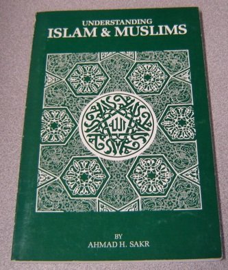 Beispielbild fr Understanding Islam & Muslims zum Verkauf von Better World Books: West