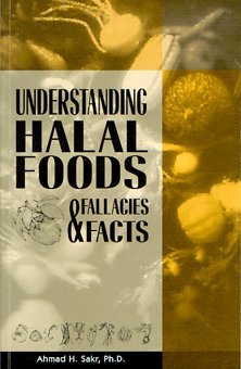 Imagen de archivo de Understanding Halal Foods Fallacies & Facts a la venta por ThriftBooks-Dallas