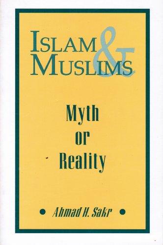 Stock image for Islam & Muslims, myth or reality for sale by -OnTimeBooks-
