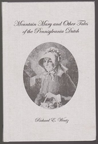 9780911122121: Mountain Mary and Other Tales of the Pennsylvania