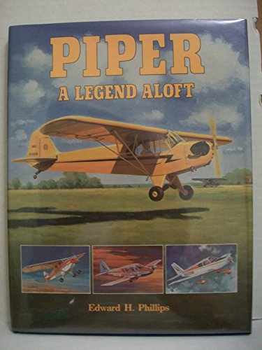Stock image for Piper: A Legend Aloft for sale by Patrico Books