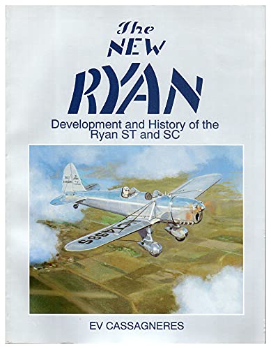 Beispielbild fr The New Ryan: Development and History of the Ryan ST and SC zum Verkauf von BooksRun