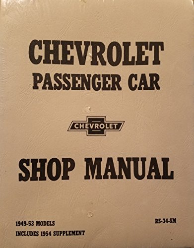 Stock image for Chevrolet shop manual, passenger cars, 1949-53: With supplement for 1954 for sale by Reader's Corner, Inc.