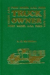 Stock image for Model A/AA Ford Truck Owner for sale by curtis paul books, inc.