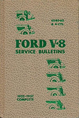 Imagen de archivo de Ford V-8 service bulletins, 1932-1937 complete a la venta por ThriftBooks-Dallas