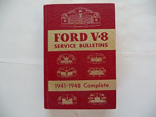 Stock image for Ford V8 Service Bulletins 1941-1948 Complete for sale by HPB Inc.