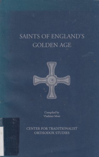 9780911165272: Saints of Englands Golden Age