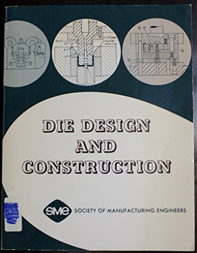 Stock image for Die Design and Construction for sale by Irish Booksellers