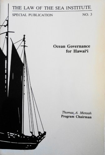 9780911189292: Ocean Governance for Hawaii (Special Publication / the Law of the Sea Institute, No. 3)