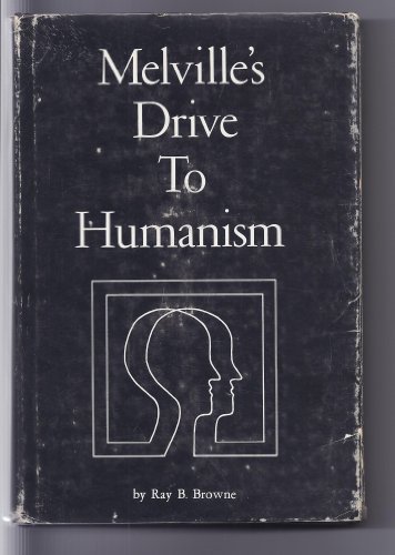

Melville's Drive to Humanism