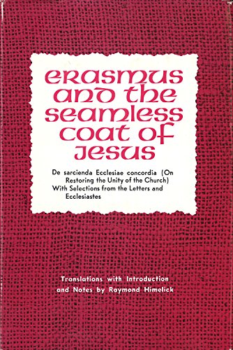 Stock image for Erasmus and the Seamless Coat of Jesus for sale by Chequamegon Books