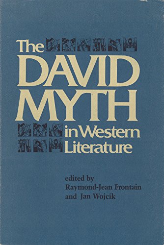 Stock image for The David Myth in Western Literature for sale by Better World Books