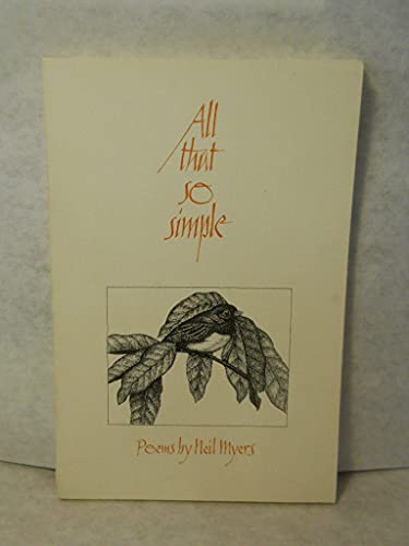 Imagen de archivo de All That, So Simple: Poems a la venta por The Book Shelf