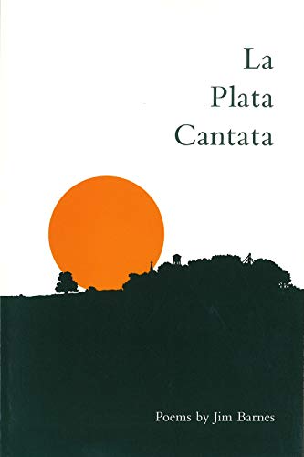 Stock image for La Plata Cantata for sale by Priceless Books
