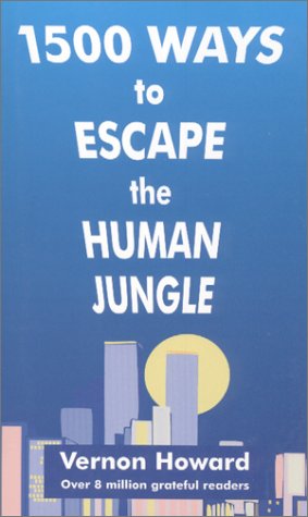 Beispielbild fr 1500 Ways to Escape the Human Jungle zum Verkauf von Ed Buryn Books
