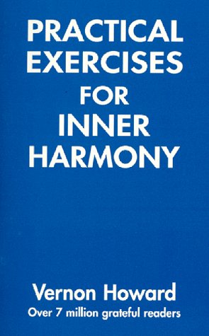 Beispielbild fr Practical Exercises for Inner Harmony zum Verkauf von Better World Books