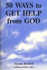 Imagen de archivo de Fifty Ways to Get Help from God a la venta por Jenson Books Inc