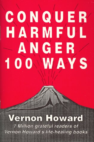 Beispielbild fr Conquer Harmful Anger 100 Ways zum Verkauf von WorldofBooks