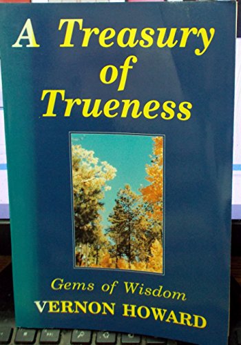 9780911203332: A Treasury of Trueness: Gems of Wisdom