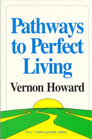 Imagen de archivo de Pathways to Perfect Living a la venta por ZBK Books