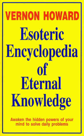 Beispielbild fr Esoteric Encyclopedia of Eternal Knowledge zum Verkauf von Half Price Books Inc.