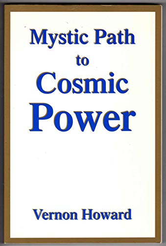 Stock image for The Mystic Path to Cosmic Power for sale by SecondSale