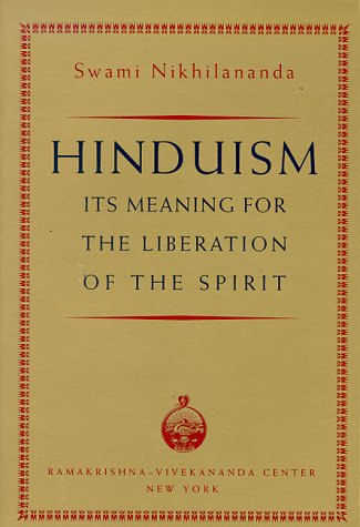 Stock image for Hinduism Its Meaning for the Liberation of the Spirit for sale by Bingo Used Books