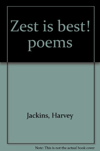 Stock image for Zest is best! poems for sale by ThriftBooks-Atlanta