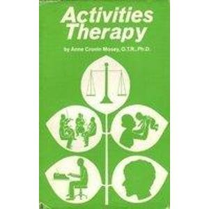Beispielbild fr Activities Therapy zum Verkauf von ThriftBooks-Dallas