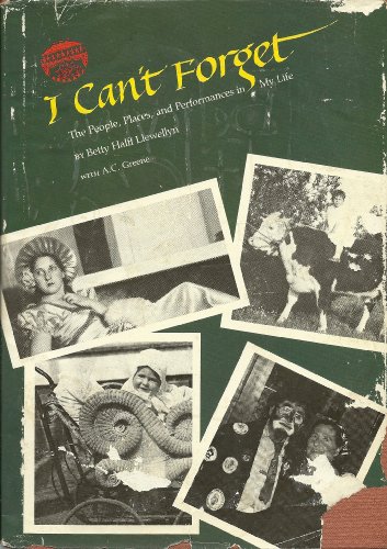 Imagen de archivo de I Can't Forget: The People, Places and Performances in My Life a la venta por Bookmarc's