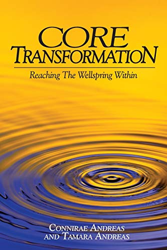 Stock image for Core Transformation: Reaching the Wellspring Within for sale by SecondSale