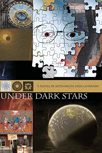 Under Dark Stars: A Novel (9780911233117) by Goswami, Satsvarupa Dasa