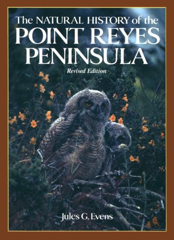 

The Natural History of the Point Reyes Peninsula [signed]