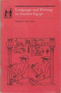 Beispielbild fr Language and Writing in Ancient Egypt (Carnegie Series on Egypt) zum Verkauf von HPB-Diamond