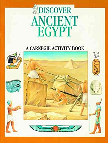 9780911239287: Discover Ancient Egypt: A Carnegie Activity Book (Carnegie Museum Discovery Series)