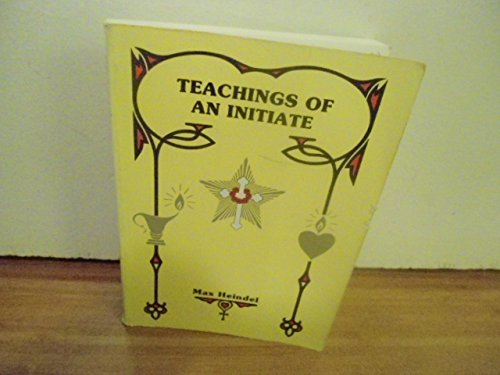 9780911274196: Teachings of an Initiate