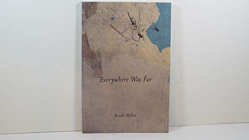 Stock image for Everywhere Was Far (Shadowmark Poetry Series, Vol. 4) for sale by Arundel Books