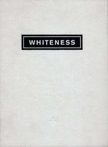 Whiteness: A Wayward Construction (9780911291315) by Stallings, Tyler; Roediger, David R.; Jones, Amelia; Gonzales-Day, Ken