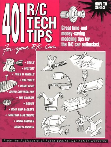 Stock image for 401 R/C Tech Tips for Your R/C Car for sale by ThriftBooks-Atlanta