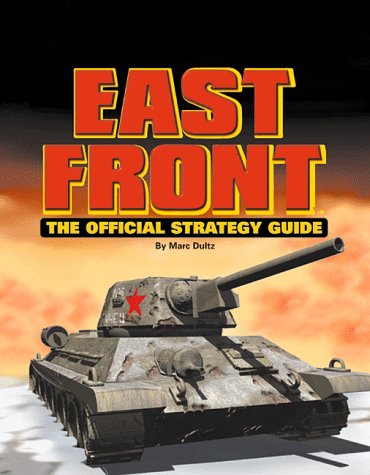 Stock image for The Official East Front Strategy Guide for sale by Wonder Book