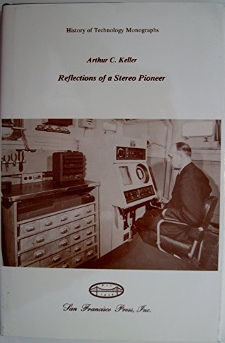 9780911302523: Reflections of a Stereo Pioneer