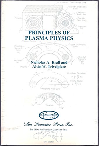 9780911302585: Principles of Plasma Physics