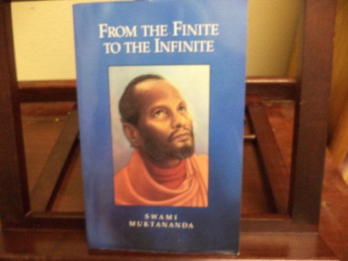 9780911307313: From the Finite to the Infinite