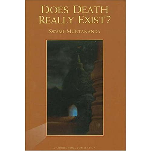 9780911307368: Does Death Really Exist?