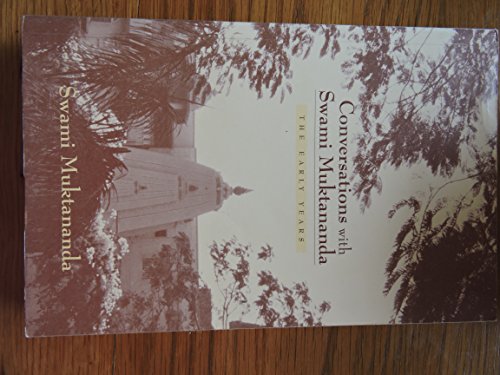Imagen de archivo de Conversations with Swami Muktananda: The Early Years a la venta por Hafa Adai Books