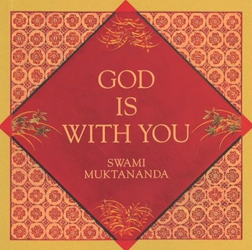 Beispielbild fr God Is With You: 2nd Edition (Aphorisms by Swami Muktananda) zum Verkauf von medimops